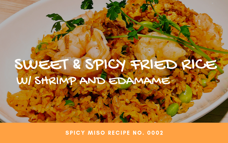Sweet & Spicy Fried Rice Recipe Banner