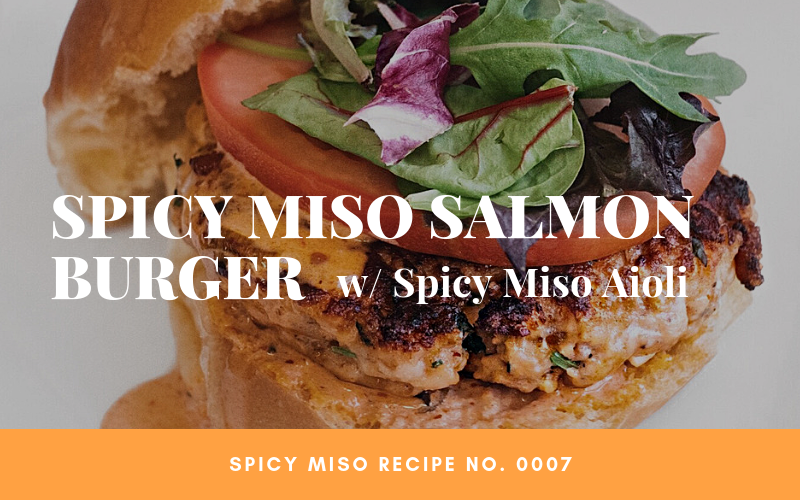 Salmon Burger with Spicy Miso Aioli Sauce with Tomato and Greens
