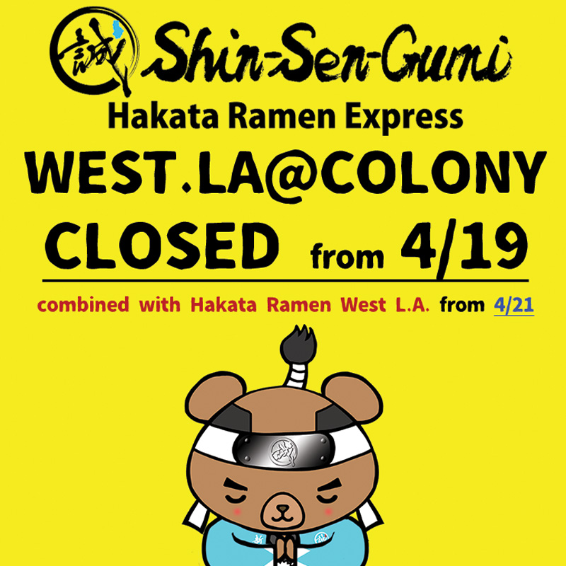 Hakata Ramen Express at Colony Closes Info above Bear with Hands Together over Yellow Background