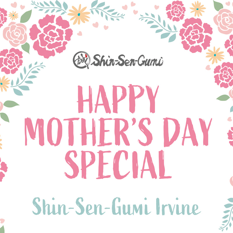 Text of Irvine Mother's Day Special with Flowers Surrounding Text