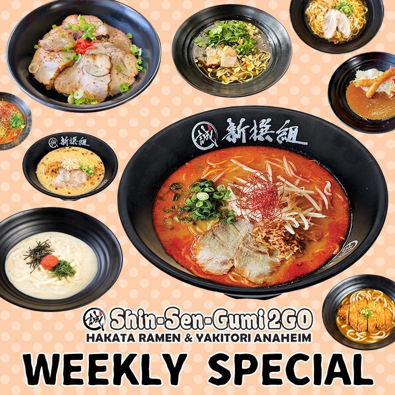 2Go Anaheim Weekly Special Various Bowls of Ramen and Rice and Noodles