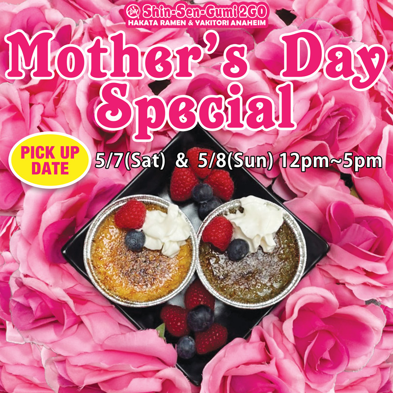 2Go Anaheim Mother's Day Special Creme Brulle and Green Tea Creme Brulee on Roses
