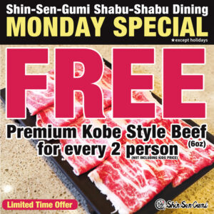 Shabu Shabu Dining Monday Special Info in front of Plate of Shabu-Shabu Beef