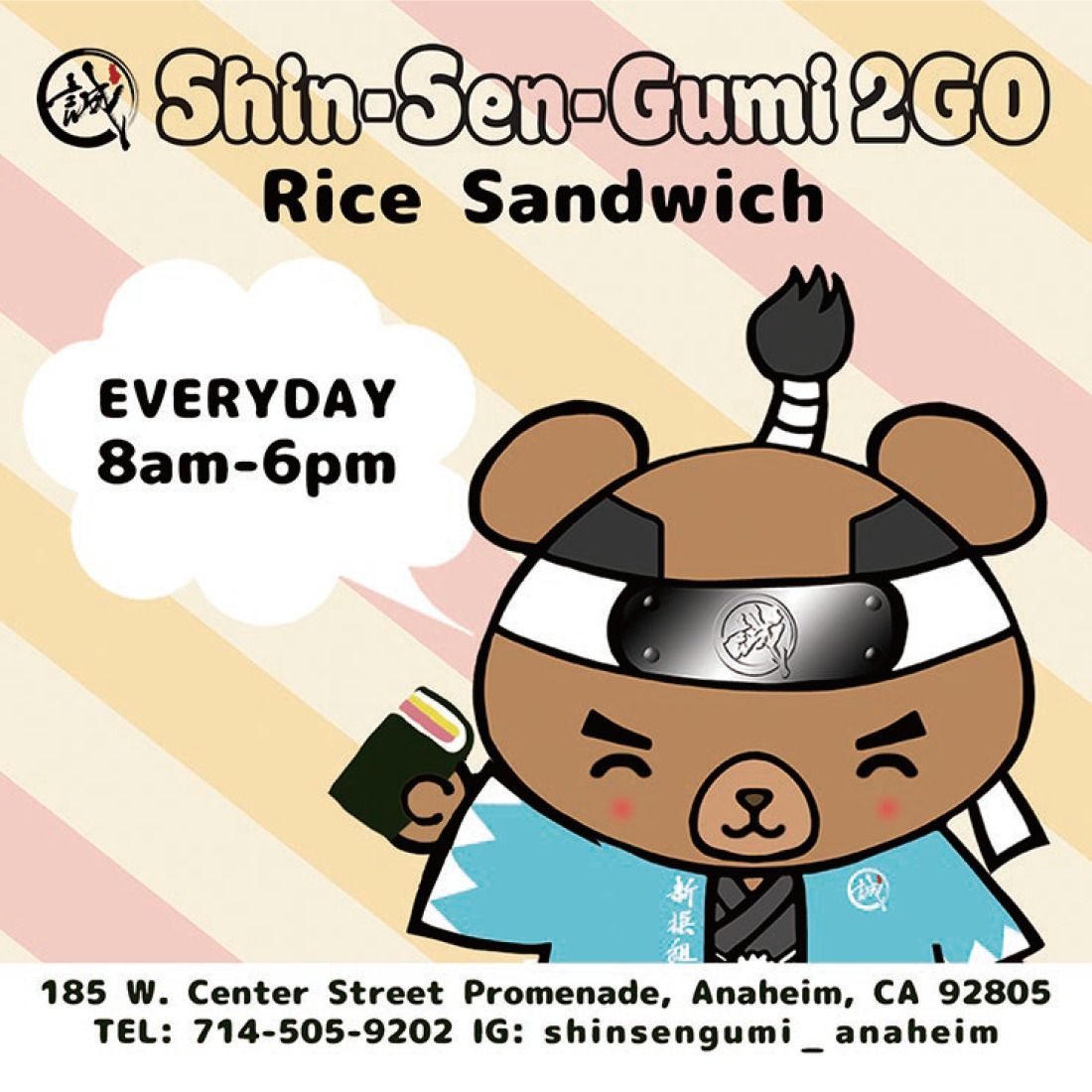 Shin-Sen-Gumi 2GO Rice Sandwich EVERYDAY 8am~6pm. Bear has a rice sandwich on the pink & yellow background.