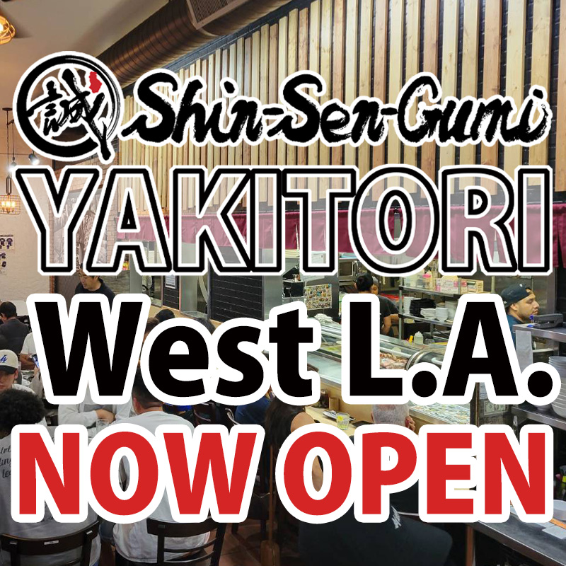 "Shin-Sen-Gumi YAKITORI West L.A. NOW OPEN" on the photo of the inside of the restaurant with pack of customers.