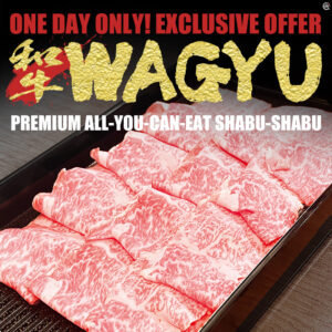 Promotional image for Shin-Sen-Gumi Shabu-Shabu Dining Gardena featuring the Wagyu Premium All-You-Can-Eat Shabu-Shabu limited time offer, including Premium Kobe Style Beef, A5 Kuroge Wagyu, and 1 vanilla ice cream or lychee sorbet, shown with sliced A5 wagyu on the plate.