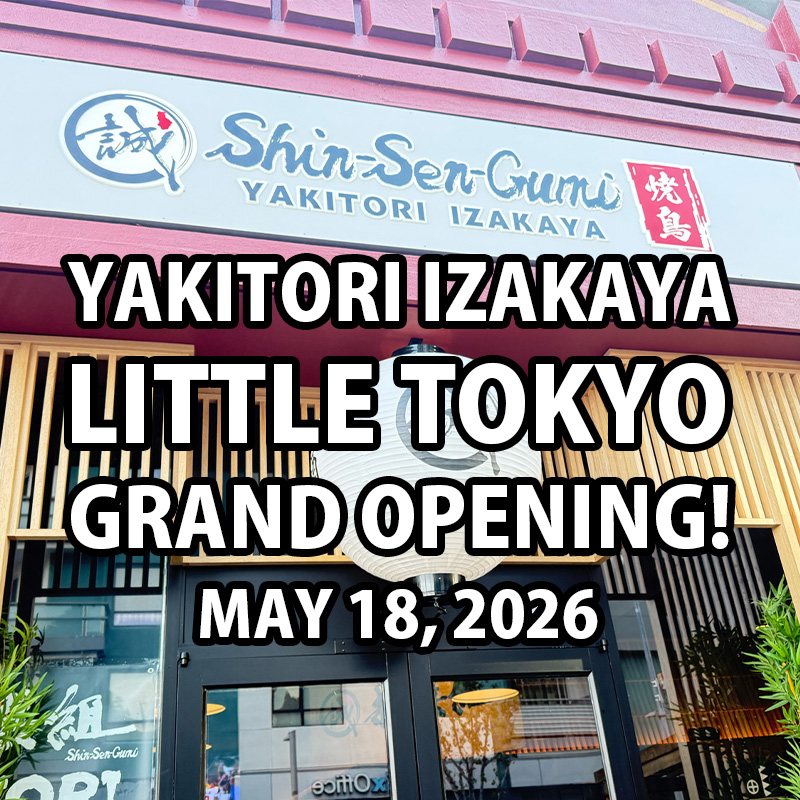 Yakitori Izakaya Little Tokyo Grand Opening May 18, 2026. Background picture is the front door of Yakitori Izakaya Little Tokyo.